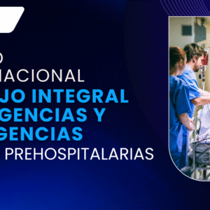 Curso Internacional Manejo Integral de Urgencias y Emergencias Intra y Prehospitalarias